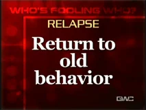 Who's Fooling Who? Relapse & the Family