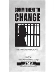 Commitment to Change Part 6: Ways to Overcome Tactics