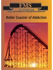 Rollercoaster of Addiction
