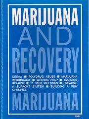 Marijuana And Recovery