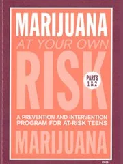 Marijuana At Your Own Risk