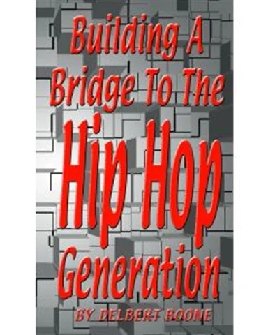 Building A Bridge To The Hip Hop Generation